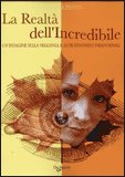 La Realtà dell'Incredibile — Libro