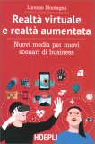 Realtà Virtuale e Realtà Aumentata — Libro
