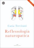 Reflessologia Naturopatica — Libro