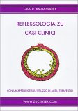 Reflessologia Zu Casi Clinici — Libro