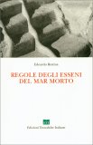 Regole degli Esseni del Mar Morto — Libro