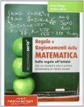 Regole e Ragionamenti della Matematica — Libro