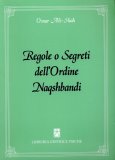 Regole o Segreti dell'Ordine Naqshbandi  — Libro