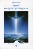 Reiki: Energia e Guarigione — Libro