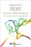 Reiki - Il Ritmo dell'Universo — Libro