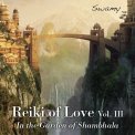 Reiki Of Love - Vol.3 — CD