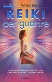 Reiki Per Guarire  — Libro