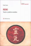 Reiki - Teorie e Pratiche Evolutive — Libro