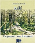 Reiki - Un Percorso Verso il Benessere — Libro