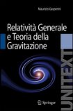 Relatività Generale e Teoria della Gravitazione — Libro