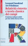 Relatività Ristretta e Teoria Classica dei Campi — Libro