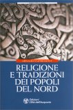 Religione e Tradizioni dei Popoli del Nord — Libro