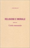 Religioni e Morale nella loro Unità Essenziale — Libro