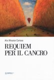 Requiem per il Cancro — Libro