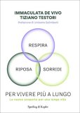 Respira, Riposa, Sorridi per Vivere più a Lungo — Libro