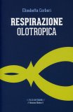 Respirazione Olotropica  — Libro