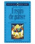 Il Respiro che guarisce — Libro