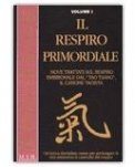 Il Respiro Primordiale - Volume 1 — Libro