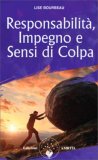 Responsabilità, Impegno e Sensi di Colpa — Libro