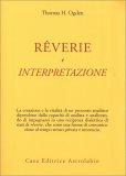 Reverie e Interpretazione — Libro