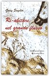 Ri-abitare nel grande flusso — Libro