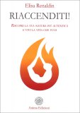 Riaccenditi! — Libro