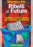 Ribelli al Futuro — Libro