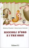 Riccioli d'Oro e i Tre Orsi — Libro