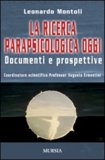 La Ricerca Parapsicologica Oggi — Libro