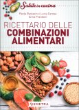 Ricettario delle Combinazioni Alimentari — Libro
