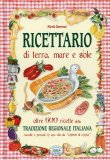 Ricettario di Terra, Mare e Sole  — Libro