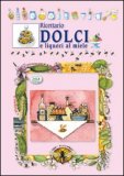 Ricettario Dolci e Liquori al Miele — Libro