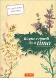 Ricette e Rimedi con il Timo — Libro