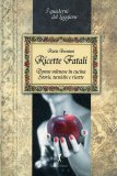 Ricette Fatali  — Libro