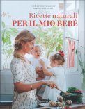 Ricette Naturali per il mio Bebè — Libro