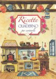 Ricette - Quaderno per Scriverle - Cucina — Libro