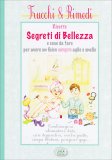 Ricette Segreti di Bellezza — Libro