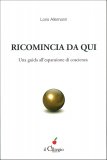 Ricomincia da Qui — Libro