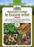 Riconoscere e Cucinare le Buone Erbe - Vol.2  — Libro