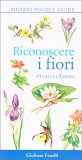 Riconoscere i Fiori d'Italia e d'Europa — Libro