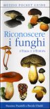 Riconoscere i Funghi d'Italia e d'Europa — Libro