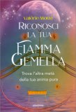 Riconosci la Tua Fiamma Gemella — Libro