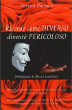 Ricordo Come Diverso Diventò Pericoloso — Libro