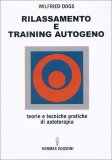 Rilassamento e Training Autogeno — Libro