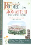 Rimedi dai Monasteri per il Corpo e l'Anima — Libro