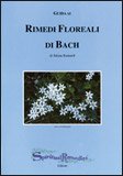 Guida ai Rimedi Floreali di Bach — Libro