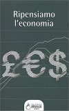 Ripensiamo l'Economia — Libro