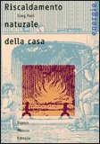 Riscaldamento Naturale della Casa — Libro