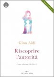 Riscoprire l'Autorità + CD — Libro