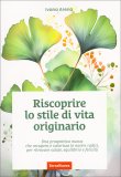 Riscoprire lo Stile di Vita Originario — Libro